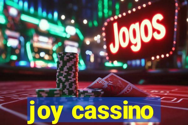 joy cassino